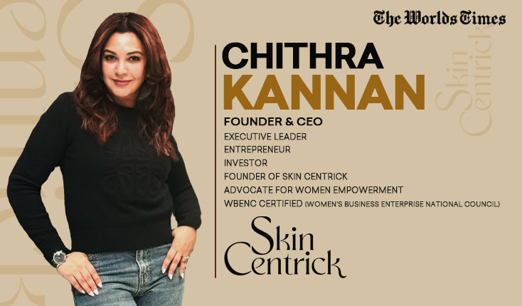 Chithra Kannan Empowering Through Ethics: The Corporate Leader Who Revolutionized Clean Beauty with Skin Centrick