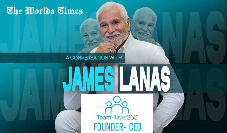 James Lanas TeamPlayer360’s Founder & CEO: The AI Revolution Enhancing Cultural Fit and Reducing Hiring Mistakes