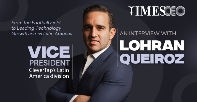 Lohran Queiroz: From the Football Field to Leading Technology Growth across Latin America